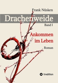 Abbildung von: Drachenweide - tredition