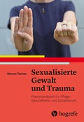 Bild: Sexualisierte Gewalt und Trauma - Hogrefe