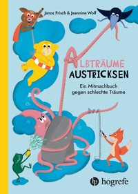 Abbildung von: Albträume austricksen - Hogrefe