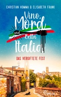 Cover: Vino, Mord und Bella Italia! Folge 1: Das vergiftete Fest - beTHRILLED