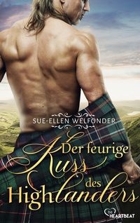 Abbildung von: Der feurige Kuss des Highlanders - beHEARTBEAT