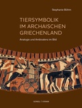 Cover: Tiersymbolik im archaischen Griechenland - Schnell & Steiner