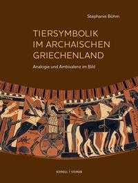 Abbildung von: Tiersymbolik im archaischen Griechenland - Schnell & Steiner