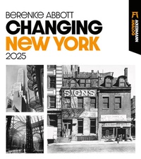 Abbildung von: Changing New York Kalender 2025 - Ackermann Kunstverlag