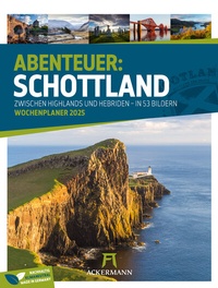 Abbildung von: Schottland - Zwischen Highlands und Hebriden - Wochenplaner Kalender 2025 - Ackermann Kunstverlag