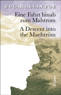 Cover: Eine Fahrt Hinab zum Malstrom - A Descent into the Maelstr&ouml;m - Elsinor Verlag