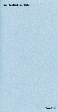 Abbildung von: Das Plakat isst eine Fläche. - Slanted Publishers UG (haftungsbeschränkt)