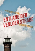 Cover: Entlang der Venloer Stra&szlig;e - Weissmann Verlag