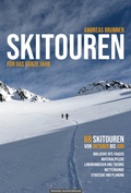Abbildung von: Skitouren für das ganze Jahr - Panico Alpinverlag
