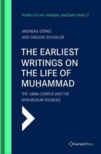 Enlarge image Cover: The Earliest Writings on the Life of Muhammad - Gerlach Press