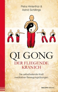 Abbildung von: Qi Gong - Der fliegende Kranich - BACOPA