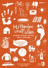Enlarge image Cover: Mit Händen und Füßen - Falter Verlag