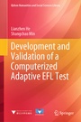 Cover: Development and Validation of a Computerized Adaptive EFL Test - Springer