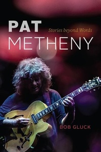 Abbildung von: Pat Metheny - University of Chicago Press