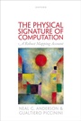 Cover: The Physical Signature of Computation - Oxford University Press