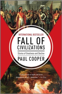 Enlarge image Cover: Fall of Civilizations - Hanover Square Press