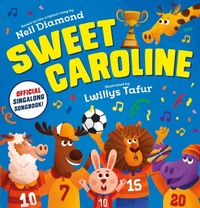 Abbildung von: Sweet Caroline - the OFFICIAL singalong songbook - Scholastic