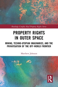 Abbildung von: Property Rights in Outer Space - Routledge