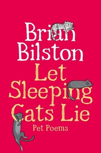 Abbildung von: Let Sleeping Cats Lie - Pet Poems - Macmillan Children's Books