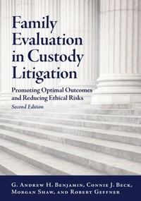 Enlarge image Cover: Family Evaluation in Custody Litigation - American Psychological Association