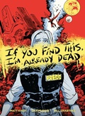 Cover: If You Find This, I'm Already Dead - Dark Horse Comics,U.S.