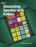 Cover: Simulating Speckle with Python - SPIE Press