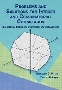 Enlarge image Cover: Problems and Solutions for Integer and Combinatorial Optimization - Society for Industrial & Applied Mathematics,U.S.