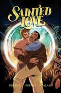 Cover: Sainted Love Vol. 1 - Simon + Schuster LLC