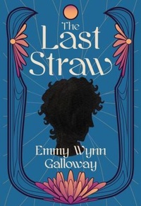 Enlarge image Cover: The Last Straw - Masked Emerald Creations