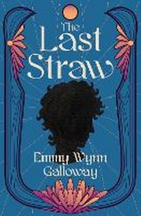 Enlarge image Cover: The Last Straw - Masked Emerald Creations