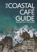 Cover: The Coastal Cafe Guide - Printslinger Ltd