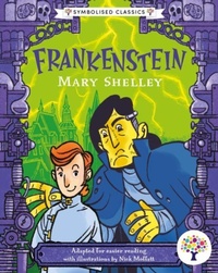 Enlarge image Cover: Frankenstein: Accessible Symbolised Edition - Every Cherry Publishing
