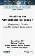 Cover: Satellites for Atmospheric Sciences 1 - ISTE Ltd