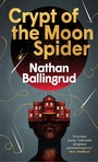 Cover: Crypt of the Moon Spider - Titan Books