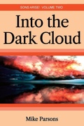 Cover: Into the dark Cloud - The Choir Press
