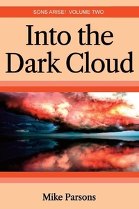 Enlarge image Cover: Into the dark Cloud - The Choir Press