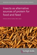 Cover: Insects as Alternative Sources of Protein for Food and Feed - Burleigh Dodds Science Publishing Limited
