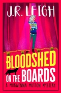 Cover: Bloodshed on the Boards - Boldwood Books Ltd