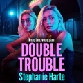 Cover: Double Trouble - Boldwood Books Ltd