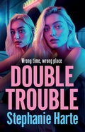 Cover: Double Trouble - Boldwood Books Ltd