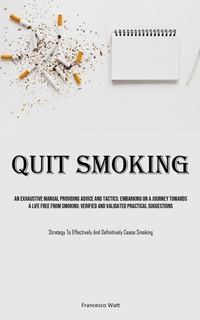 Enlarge image Cover: Quit Smoking - Charis Lassiter