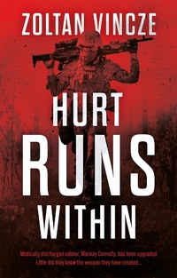 Abbildung von: Hurt Runs Within - The Book Guild Ltd