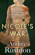 Cover: Nicole's War - The Book Guild Ltd