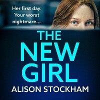 Enlarge image Cover: The New Girl - Boldwood Books Ltd