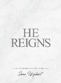 Cover: He Reigns - Kingdom Faith