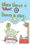 Cover: Where there's a Wheel, there's a way - Oxford eBooks Ltd.