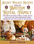 Bild: Secret Palace Recipes of the British Royal Family - Honolua Publishing