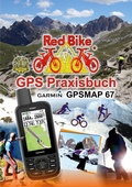 Cover: GPS Praxisbuch Garmin GPSMAP 67 - BoD - Books on Demand