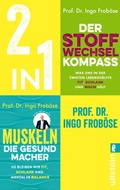 Cover: Der Stoffwechsel-Kompass / Muskeln - die Gesundmacher - Ullstein eBooks