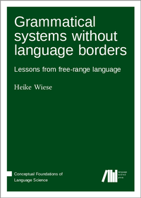 Enlarge image Cover: Grammatical systems without language borders - Language Science Press